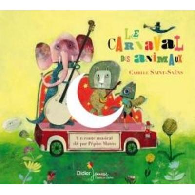 Le carnaval des animaux - Saint-saens+juliette, CD, 9782278059157
