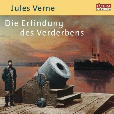 Die Erfindung des Verderbens - Jules Verne, Audio, 9783837170375