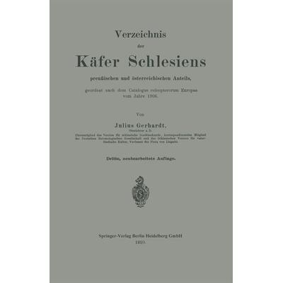 Verzeichnis der Käfer Schlesiens, Taschenbuch von Julius Gerhardt, Springer Berlin, 978-3-662-35456-8