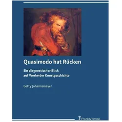 Quasimodo hat Rücken, Fachbücher von Betty Johannsmeyer