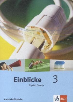 Einblicke Physik/Chemie - Ausgabe für Nordrhein-Westfalen. Hauptschule: Einblicke Physik /Chemie 3 - Ausgabe für Nordrhein-Westfalen. Hauptschule. Schülerbuch 9./10. Schuljahr: BD 3 - Preis vom 30.09.2026 09:01:18 h