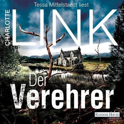 Der Verehrer - Charlotte Link, Audio, 9783837152487