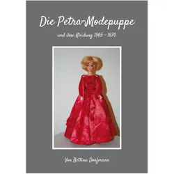 Die Petra-Modepuppe, Ratgeber von Bettina Dorfmann