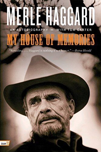 Merle Haggard - My House of Memories: An Autobiography - Preis vom 09.10.2026 07:28:09 h