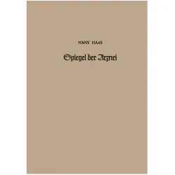 Spiegel der Arznei, Fachbücher von Hans Haas