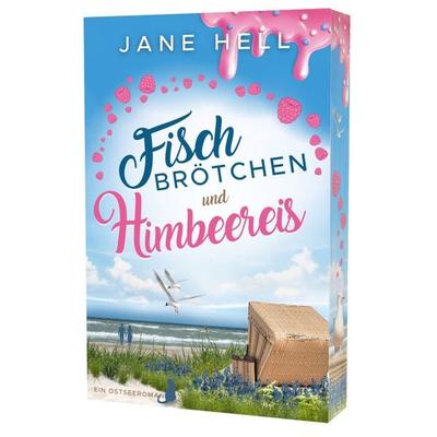 Fischbrötchen und Himbeereis, Taschenbuch von Jane Hell, Nova MD, 978-3-690-28109-6