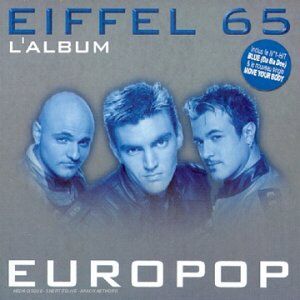 Eiffel 65 - Europop - Preis vom 08.10.2026 07:26:42 h