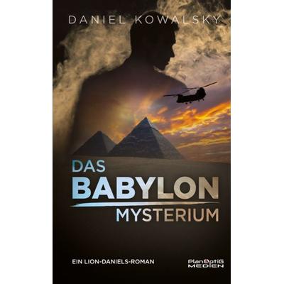 Das Babylon Mysterium, Taschenbuch von Daniel Kowalsky, POG-Verlag, 978-3-911071-06-2