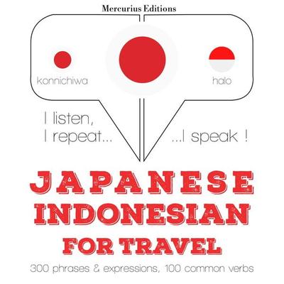 Travel words and phrases in Indonesian - JM Gardner, Audio, 9782821135284