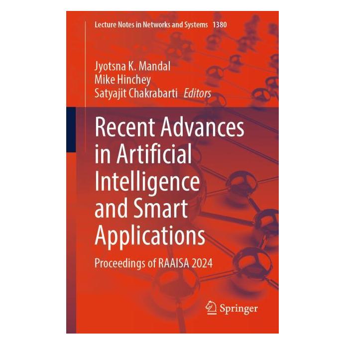 Springer Recent Advances in Artificial Intelligence and Smart Applications (Englisch, Softcover, Jyotsna K. Mandal, Mike Hinchey, Satyajit Chakrabarti) (60686611)