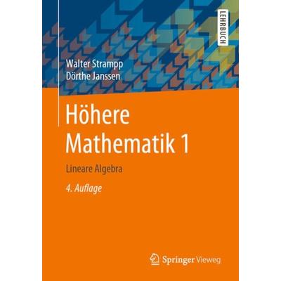 Höhere Mathematik 1, Taschenbuch von Walter Strampp,Dörthe Janssen, Springer Berlin, 978-3-662-61022-0