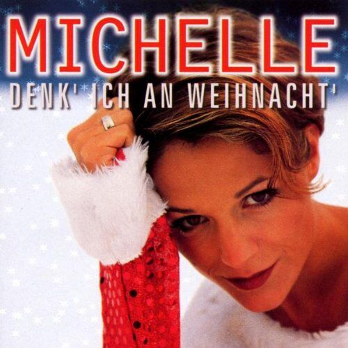 Michelle - Denk' Ich An Weihnacht' - Preis vom 11.10.2026 03:10:56 h