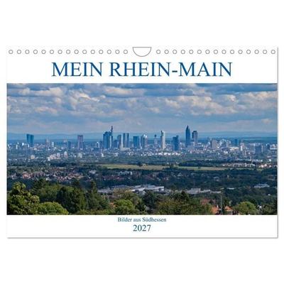 Mein Rhein-Main - Bilder aus Südhessen (Wandkalender 2027 DIN A4 quer), CALVENDO Monatskalender