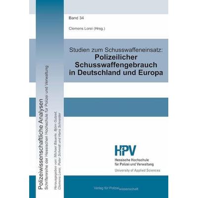 Studien zum Schusswaffeneinsatz, Paperback von , Verlag für Polizeiwissenschaft, 978-3-86676-631-0