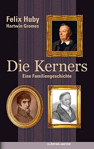 Felix Huby - Die Kerners: Eine Familiengeschichte - Preis vom 05.10.2026 03:47:11 h