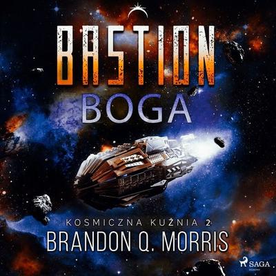 Kosmiczna kuźnia 2: Bastion Boga - Brandon Q. Morris, Audio, 9788727274812