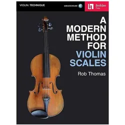 A Modern Method for Violin Scales (With Access Code), Fachbücher von Rob Thomas