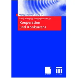 Kooperation und Konkurrenz, Fachbücher von Georg Schreyögg, Jörg Sydow