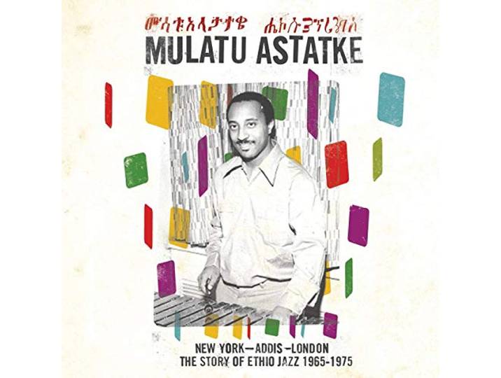 New York - Addis - London the Story of Ethio Jazz