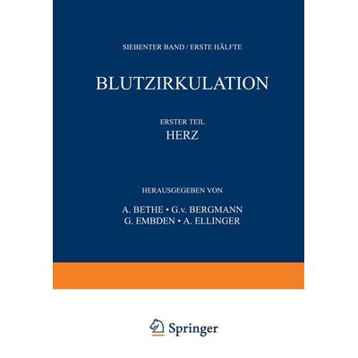 Handbuch der normalen und pathologischen Physiologie, Taschenbuch von A. Bethe,G. v. Bergmann,G. Embden,A. Ellinger, Springer Berlin,
