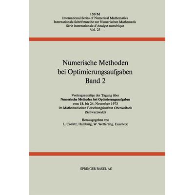 Numerische Methoden bei Optimierungsaufgaben, Taschenbuch von Collatz,Wetterling, Springer Basel, 978-3-0348-5322-4