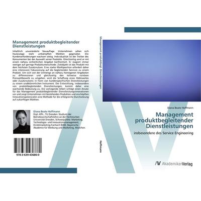 Management produktbegleitender Dienstleistungen, Taschenbuch von Diana Beate Hoffmann, AV Akademikerverlag, 978-3-639-43686-0