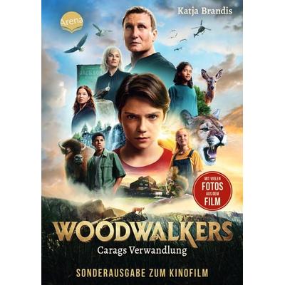 Woodwalkers (1). Carags Verwandlung (Filmausgabe), Gebundene Ausgabe von Katja Brandis, Arena, 978-3-401-60771-9
