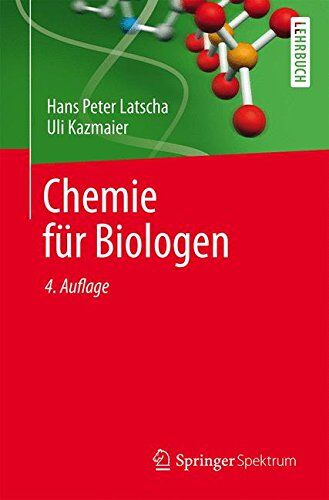 Latscha, Hans Peter - Chemie für Biologen - Preis vom 16.10.2026 11:41:07 h
