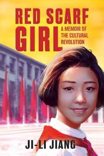 Ji-Li Jiang - Red Scarf Girl: A Memoir of the Cultural Revolution - Preis vom 17.10.2026 19:25:27 h