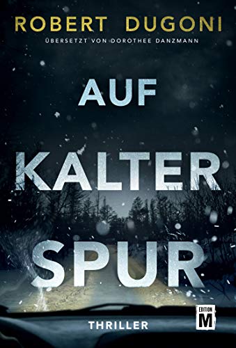 Robert Dugoni - Auf kalter Spur - Preis vom 12.10.2026 11:37:12 h