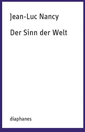 Jean-Luc Nancy - Der Sinn der Welt - Preis vom 02.10.2026 23:42:20 h