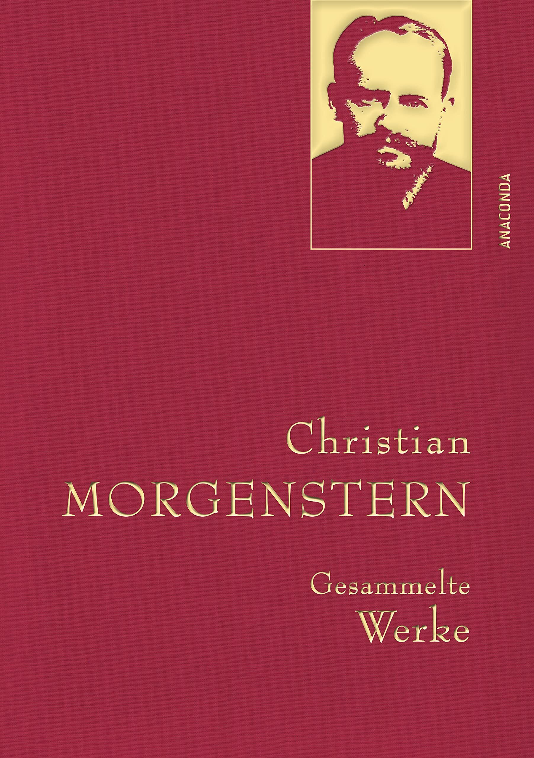 Christian Morgenstern - Christian Morgenstern, Gesammelte Werke - Preis vom 06.10.2026 07:26:00 h