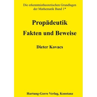 Propädeutik, Gebundene Ausgabe von Dieter Kovacs, Hartung-Gorre, 978-3-86628-865-2