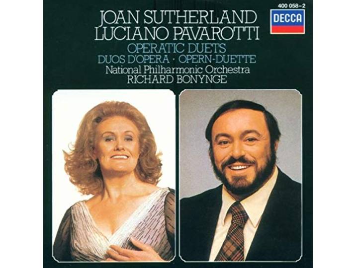 Operatic Duets - Joan Sutherland / Luciano Pavarotti