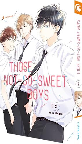 Yoko Nogiri - Those Not-So-Sweet Boys – Band 2 - Preis vom 04.10.2026 03:51:26 h