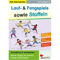 Lauf- und Fangspiele sowie Staffeln, Schulbücher von Rudi Lütgeharm