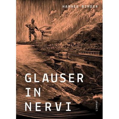 Glauser in Nervi, Gebundene Ausgabe von Hannes Binder, Limmat, 978-3-03926-096-6