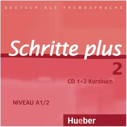 Schritte plus 2. Audio-CDs zum Kursbuch, Schulbücher