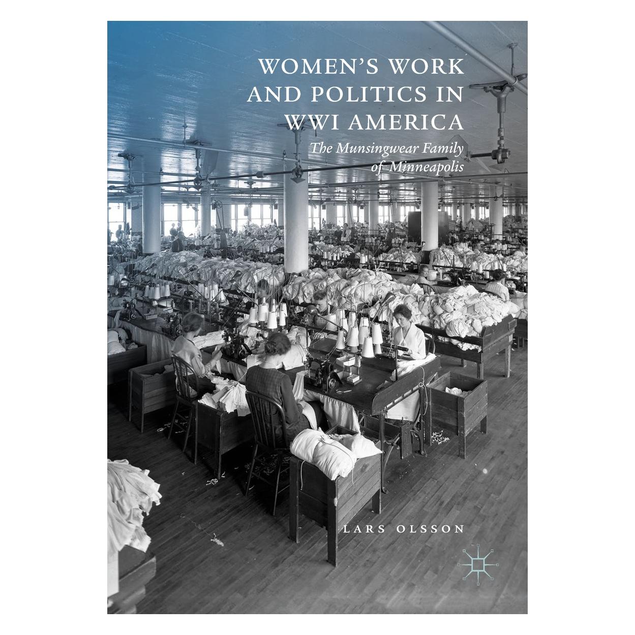 Springer Olsson:Womens Work and Politics in WWI (Englisch, Hardcover, Lars Olsson) (9783319902142)