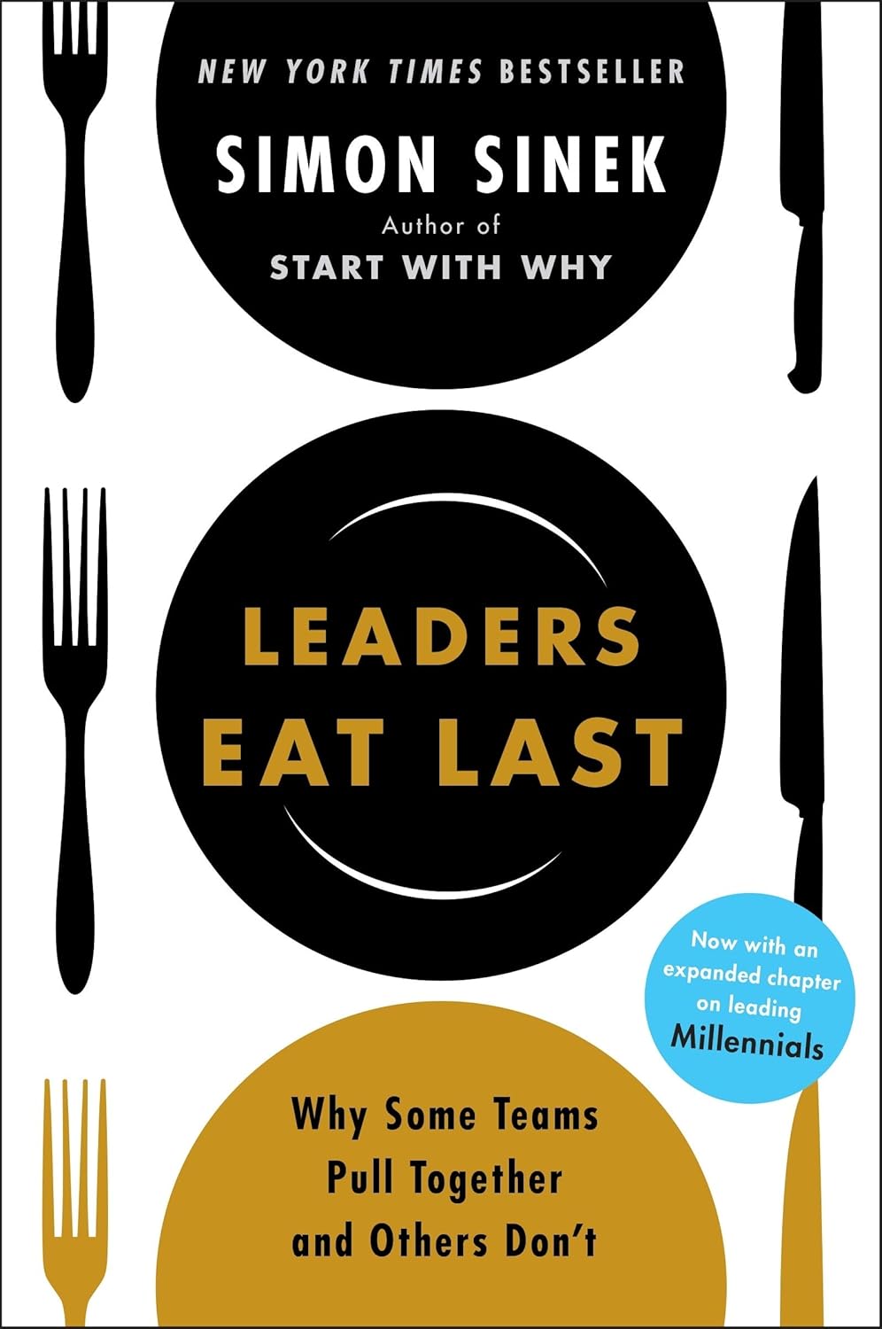 Penguin Leaders Eat Last: Why Some Teams Pull Together and Others Don't by Simon Sinek - Paperback Business Leadership Book