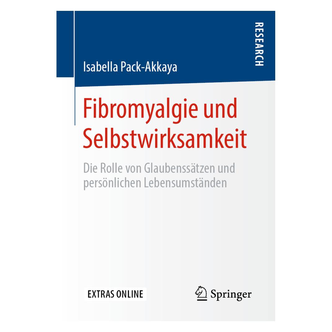 Springer Fibromyalgie und Selbstwirksamkeit (Deutsch, Softcover, Isabella Pack-Akkaya) (35151673)