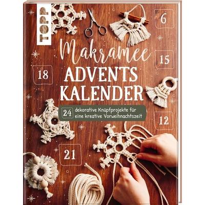 Makramee Adventskalender (Adventskalenderbuch), Taschenbuch von Josephine Kirsch, Frechverlag GmbH, 978-3-7724-4597-2