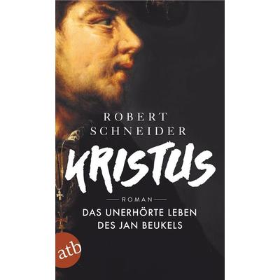 Kristus, Taschenbuch von Robert Schneider, Aufbau TB
