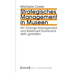 Strategisches Management in Museen, Fachbücher von Michaela Conen