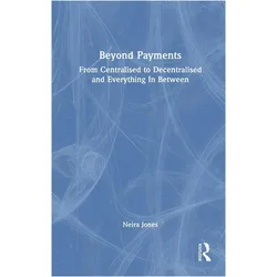 Beyond Payments, Fachbücher von Neira Jones