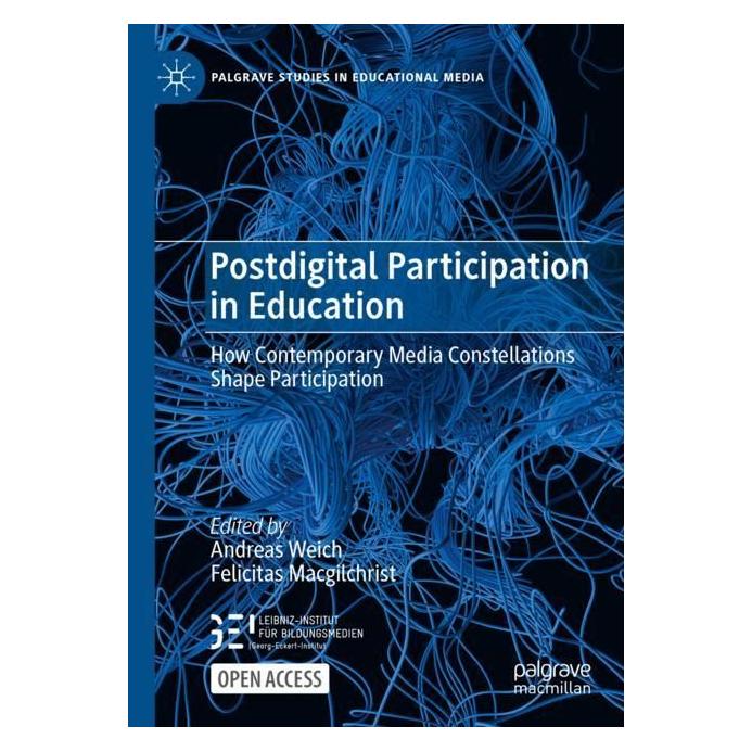 Springer Postdigital Participation in Education (Englisch, Softcover, Andreas Weich, Felicitas Macgilchrist) (56956037)