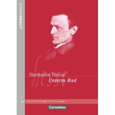 Unterm Rad, Taschenbuch von Hermann Hesse, Cornelsen Verlag