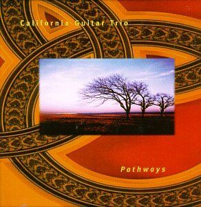 California Guitar Trio - Pathways - Preis vom 17.10.2026 19:25:27 h