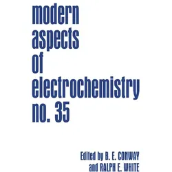 Modern Aspects of Electrochemistry, Fachbücher von Ralph E. White, Brian E. Conway