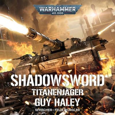 Warhammer 40.000: Shadowsword - Guy Haley, Audio, 4066338411792